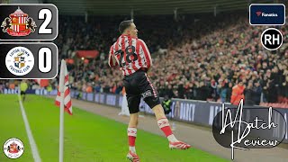 Sunderland 2-0 Luton Town | Match Preview | Job Done | Onto LEEDS!!