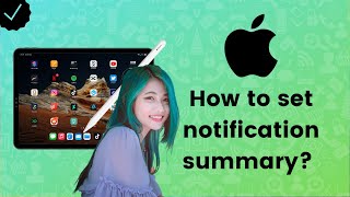 How to schedule notification summary on iPhone or iPad? - iPad Tips