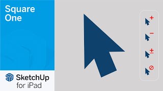 Select - Sketchup for iPad Square One