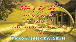 Hiyy Dheebalaashay (F-SOLO) w Scrolling Lyrics (Dil De Diya Hai) iSing Dhivehi Karaoke