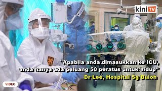 [Laporan Khas] Doktor rawat pesakit ICU Covid-19 pertama Malaysia kongsi kisah tragis