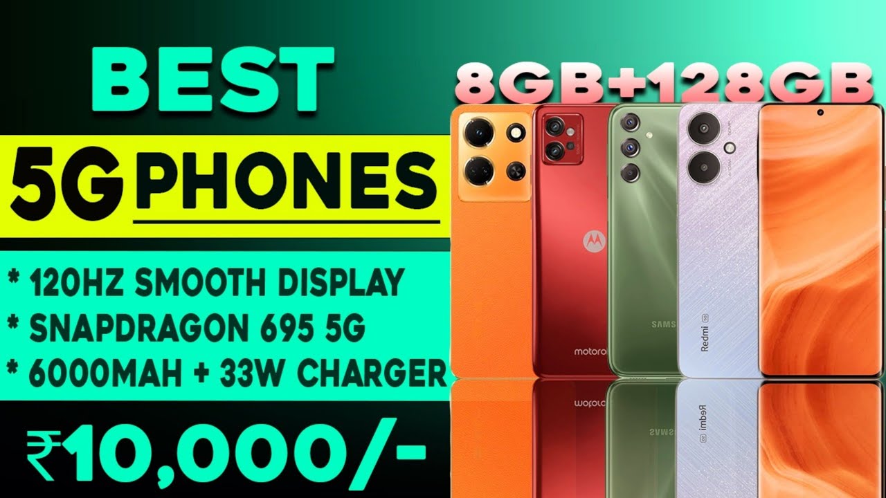 Top 5 Best 5G Smartphones Under 10000 In 2024 | 8GB+128GB | Best 5G ...