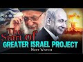 The Greater Israel Project Has Started