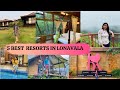 5 BEST Resorts in Lonavala| Weekend Getaway near Mumbai