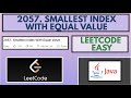 Leetcode | 2057. Smallest Index With Equal Value | Easy | Java Solution