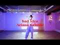 [댄스입시학원] Ariana Grande - bad idea