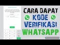 CARA DAPAT KODE VERIFIKASI WHATSAPP TRIK CEPAT