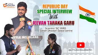 Exclusive Interview with ISRO Scientist Shri Taraka Jeevan | Inspiring Young Minds