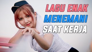 Download Lagu Lagu Enak Menemani Saat Kerja 2022 2018 Dangdut Pa... MP3 Gratis