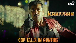 Kaappaan Movie Scene - Cop Falls in Gunfire | Suriya | Arya | Samuthirakani | Sayyeshaa | Lyca