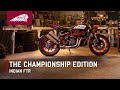 The Indian FTR Championship Edition