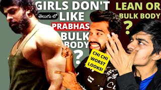 Prabhas Worst Bulk Body Looks @Ravinderslifestyle? Do Girls like Lean or Muscular? Telugu Fitness