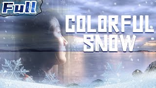 【ENG】Colorful Snow | Drama Movie | China Movie Channel ENGLISH