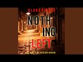 Chapter 40 - Nothing Left (A Juliette Hart Fbi Suspense Thriller—Book Five)