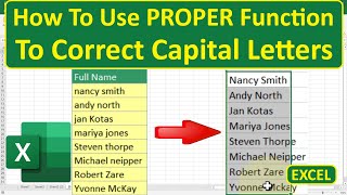 How To Use PROPER Function To Correct Capital Letters In Excel