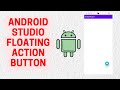 Floating Action Button - Android Studio | JAVA