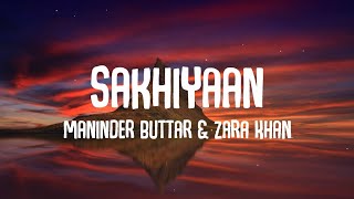 Sakhiyan2.0 - (Lyrics Video) | Akshay Kumar | BellBottom | Vaani Kapoor | Maninder Buttar| Tanishk B