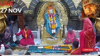 Today Shirdi Live | Shirdi Sai Baba Temple Live Darshan | साई बाबा लाईव्ह दर्शन । 27 November 2024