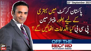Off The Record | Kashif Abbasi | ARYNews | 22 September 2021