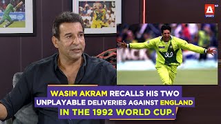 #WasimAkram recalls his two unplayable deliveries against England in the 1992 World Cup.
