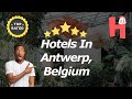 Hotels In Antwerp, Belgium