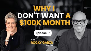 Why I Don’t Want A $100,000 Month With Deanna Privette