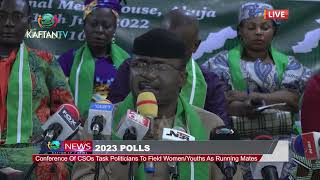 2023 POLLS - CONFERENCE OF CSOs TASK POLITICIANS TO FIELD WOMEN/YOUTHS AS RUNNING MATES.