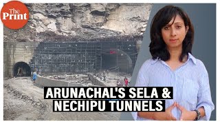 Why Sela \u0026 Nechipu tunnels in Arunachal Pradesh are strategically important