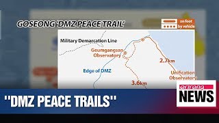 S. Korea to open 3 trails leading to DMZ for civilians