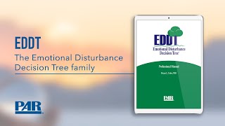 Assess emotional disturbance from multiple perspectives with the EDDT family