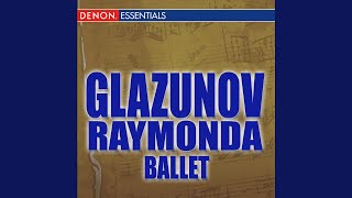 Raymonda, Ballet Op. 57 1. Act III