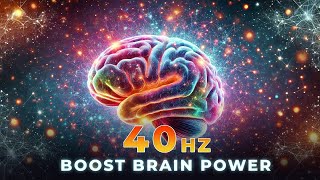 Unlock Your Brain’s Full Potential | 40Hz Gamma Binaural Beats for Focus, Memory \u0026 Peak Cognition