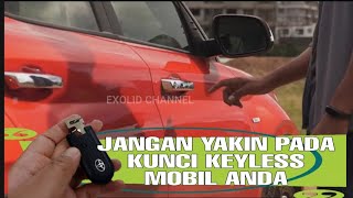 KEYLESS ENTRY IMMOBILIZER, APAKAH AMAN KEYLESS MOBIL ANDA...?!??