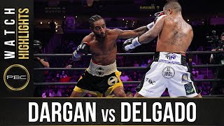 Dargan vs Delgado HIGHLIGHTS: July 31, 2021 - PBC on FS1