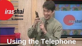 Japanese I, Lesson 23 - Using the Telephone | Irasshai!