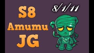 S8 Amumu JG | Amumu VS Master Yi - Amumu is still op in S8
