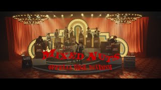 髭男dism - Mixed Nuts ［ ］