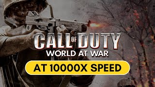 At 10000X Speed | Call of Duty : World At War