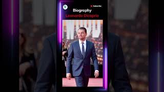 Leonardo Dicaprio Biography #Short