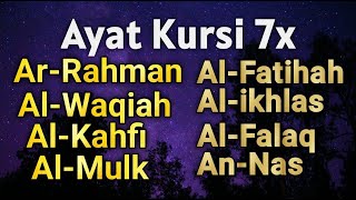 Ayat Kursi 7x,Surah Yasin,Ar Rahman,Waqiah,AlMulk,Al Kahfi,Ikhlas,Falaq,An Nas | Muhammad Hijazi