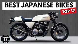 17 Japanese Bikes You Can Buy With Your Eyes Closed | No Regrets!