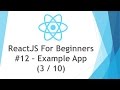 ReactJS \ React JS Tutorial For Beginners - #12 - Example Application 3 / 10