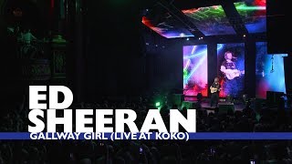 Ed Sheeran - 'Galway Girl' (Live At Capital Up Close)