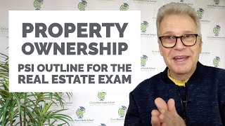 Property ownership from PSI outline.