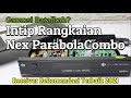 Intip Rangkaian Nex Parabola Combo, Ternyata ??? Pertama Di Indonesia