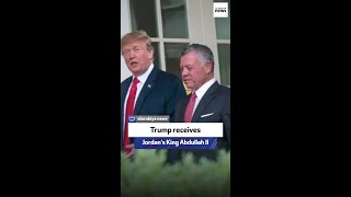 Trump receives Jordan’s King Abdullah II