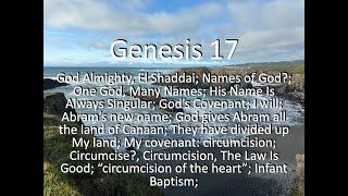 Genesis 17, 2024, El Shaddai; One God, One Name; I will; God gives Abram Canaan; divided My land;