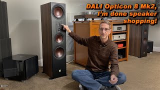 DALI Opticon 8 Mk2, my quest for the perfect speaker is done.