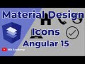 Angular Material | How to use Material Icons in Angular 15 | Urdu/Hindi