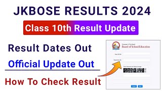 JKBOSE 10th Result Big Update Out🔥| Jkbose Class 10th Result 2024 | Jkbose Result 2024 | 10th Result